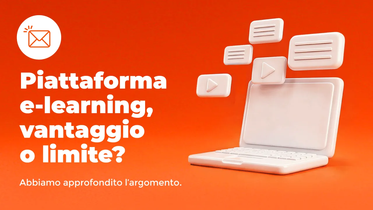 La tua piattaforma e-learning è un vantaggio… o un limite nascosto?